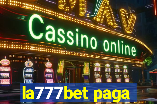 la777bet paga